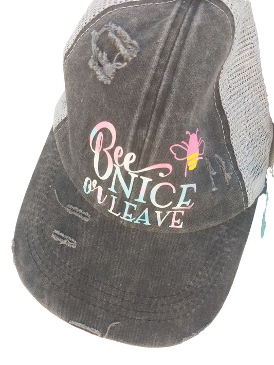 Bee Nice or Leave Hat with Ponytail back